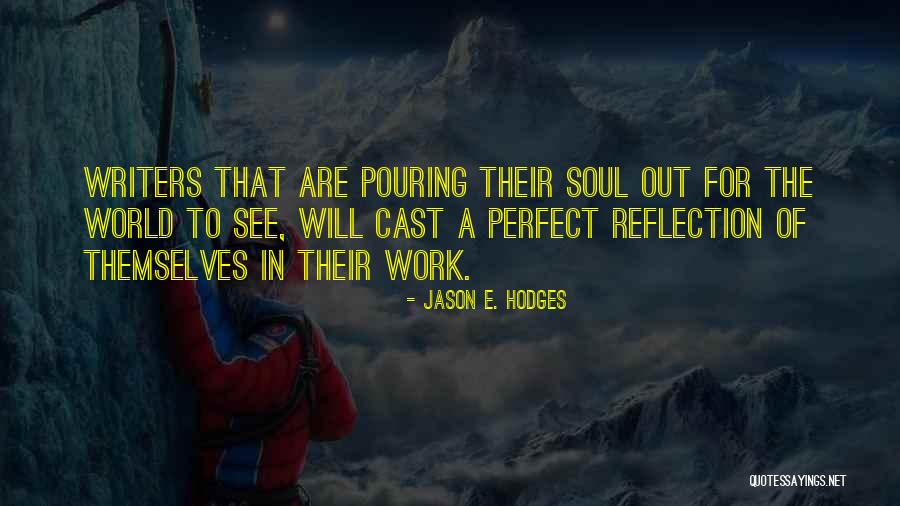 Verum Cutis Quotes By Jason E. Hodges Verum Cutis Quotes By Jason E. Hodges