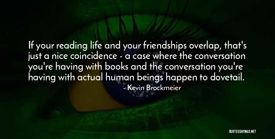 Verum Ultimum Quotes By Kevin Brockmeier Verum Ultimum Quotes By Kevin Brockmeier