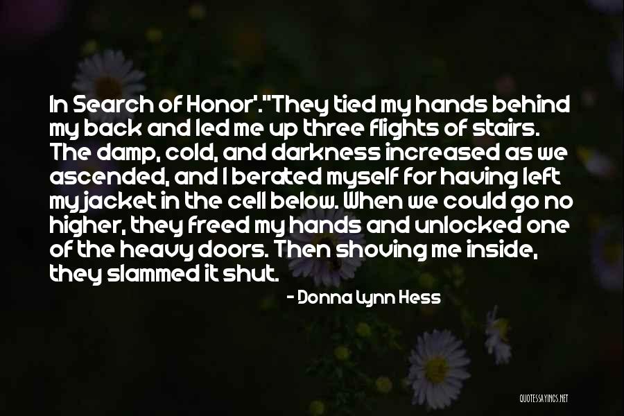 Verurteilen Quotes By Donna Lynn Hess Verurteilen Quotes By Donna Lynn Hess