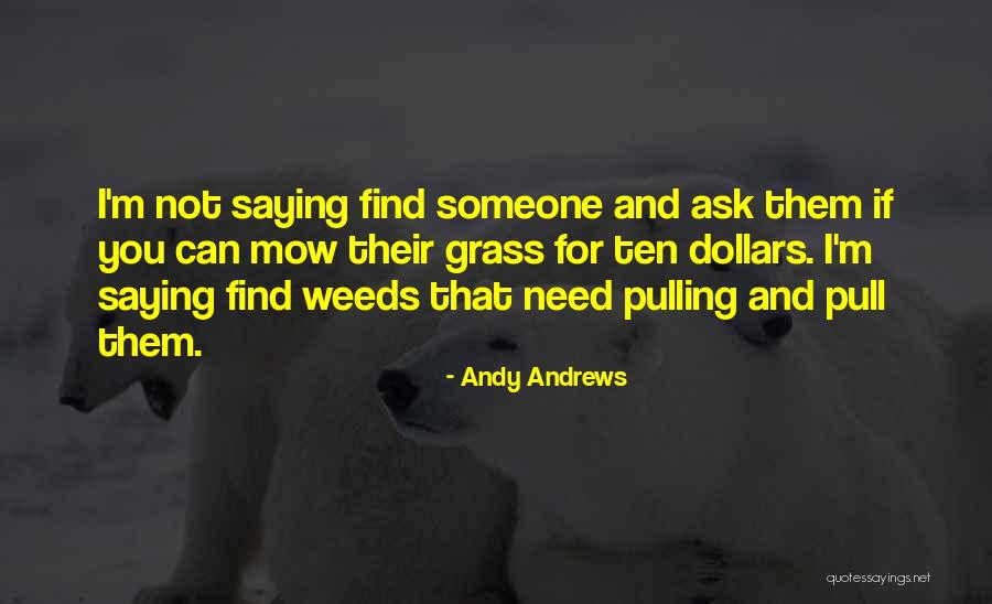 Verus Dog Quotes By Andy Andrews Verus Dog Quotes By Andy Andrews