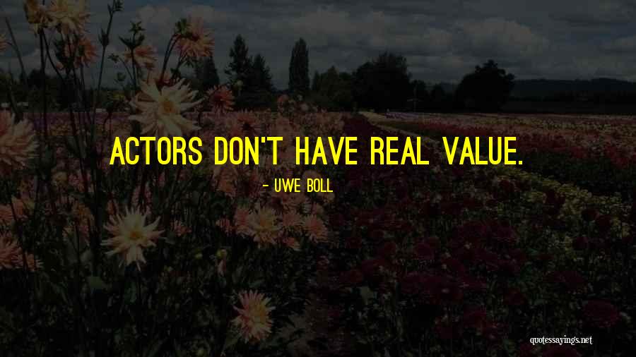 Veruschka Dundon Quotes By Uwe Boll Veruschka Dundon Quotes By Uwe Boll