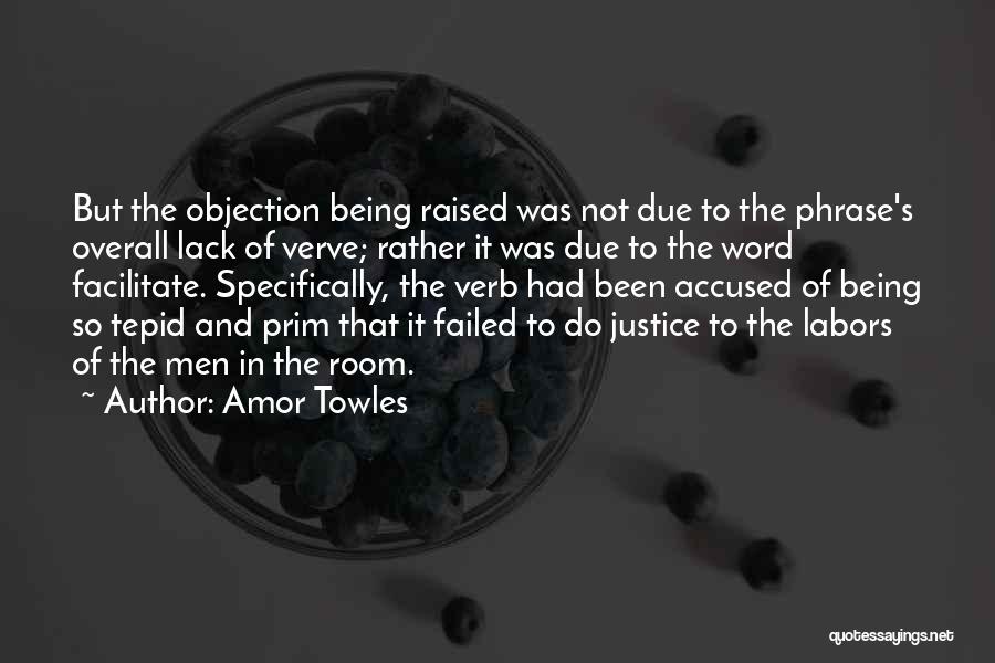 Verve Quotes By Amor Towles