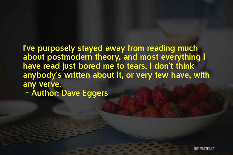 Verve Quotes By Dave Eggers