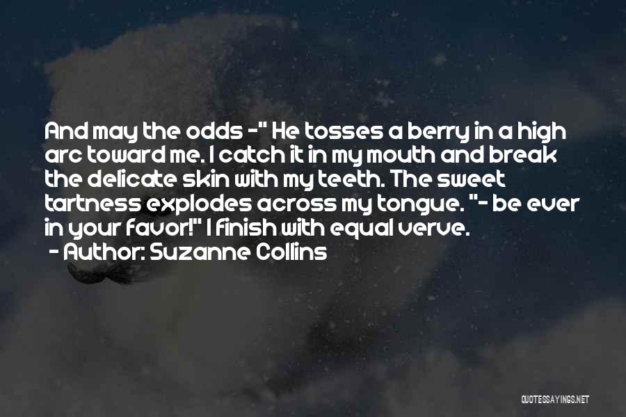 Verve Quotes By Suzanne Collins