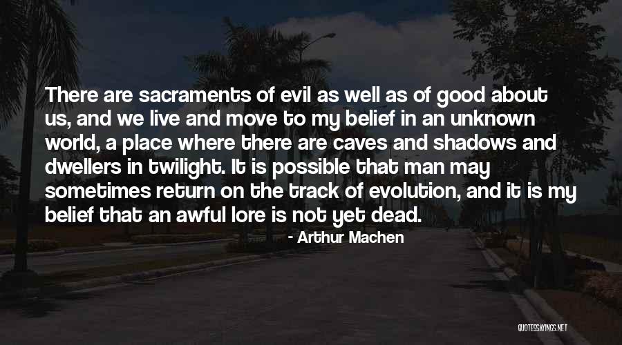 Vervoort Crossover Quotes By Arthur Machen Vervoort Crossover Quotes By Arthur Machen
