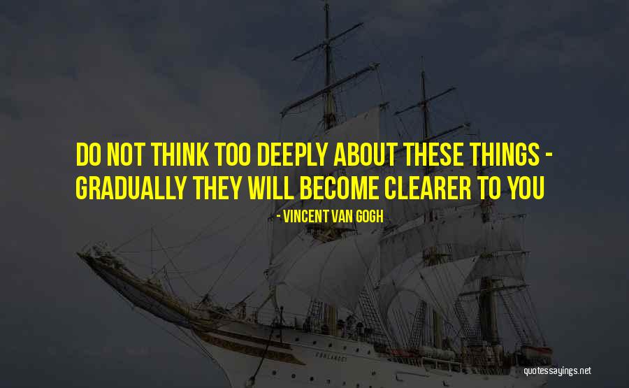Vervoort Crossover Quotes By Vincent Van Gogh Vervoort Crossover Quotes By Vincent Van Gogh