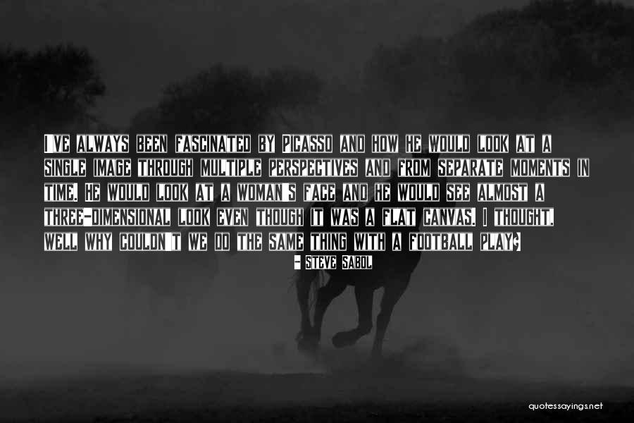 Verweist Tigkeit Quotes By Steve Sabol Verweist Tigkeit Quotes By Steve Sabol