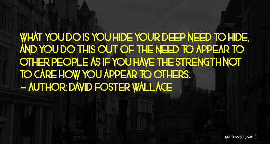 Verwendeten Quotes By David Foster Wallace