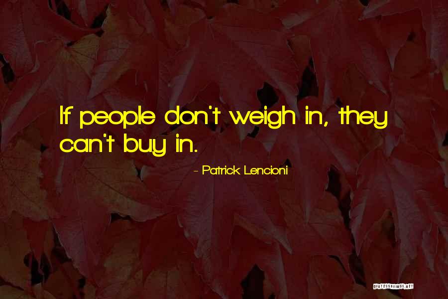 Verwerfen Quotes By Patrick Lencioni
