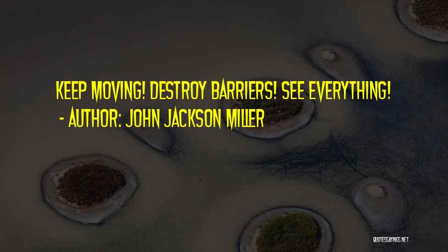 Verwerken Ontslag Quotes By John Jackson Miller