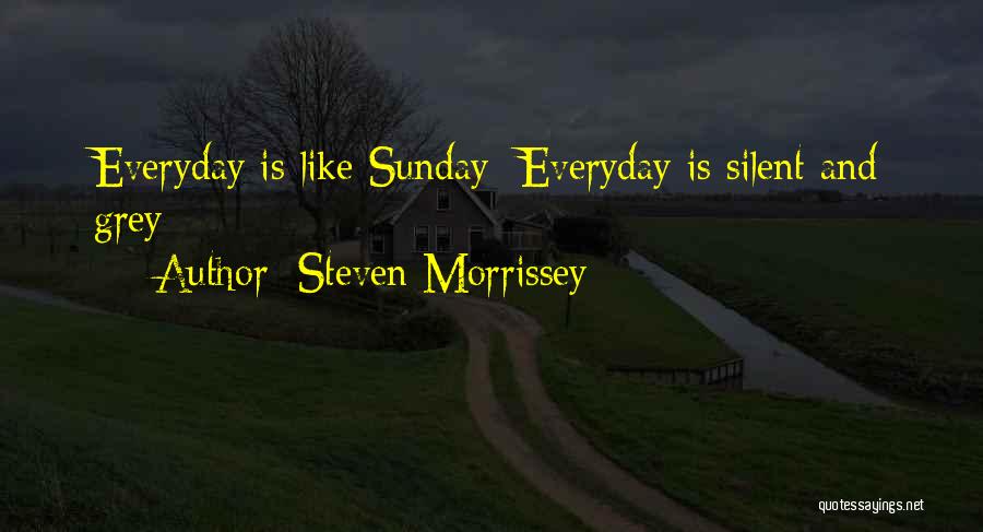 Verwerken Ontslag Quotes By Steven Morrissey