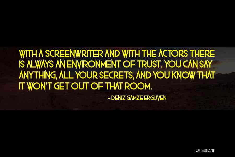 Verwerpen Quotes By Deniz Gamze Erguven Verwerpen Quotes By Deniz Gamze Erguven