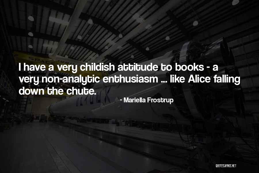 Verworvenheden Synoniem Quotes By Mariella Frostrup Verworvenheden Synoniem Quotes By Mariella Frostrup