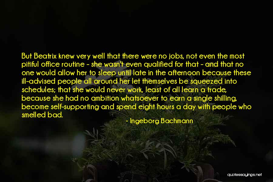 Very Bad Day Quotes By Ingeborg Bachmann Very Bad Day Quotes By Ingeborg Bachmann