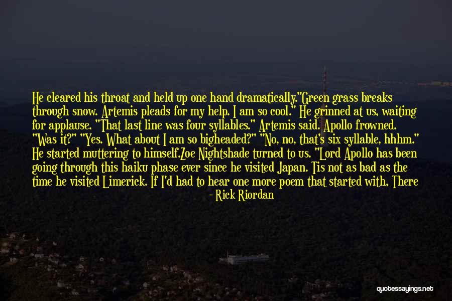 Very Bad Time Quotes By Rick Riordan Very Bad Time Quotes By Rick Riordan