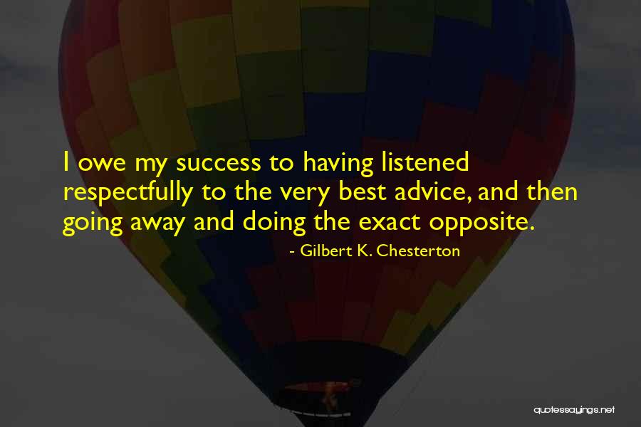 Very Best Success Quotes By Gilbert K. Chesterton Very Best Success Quotes By Gilbert K. Chesterton