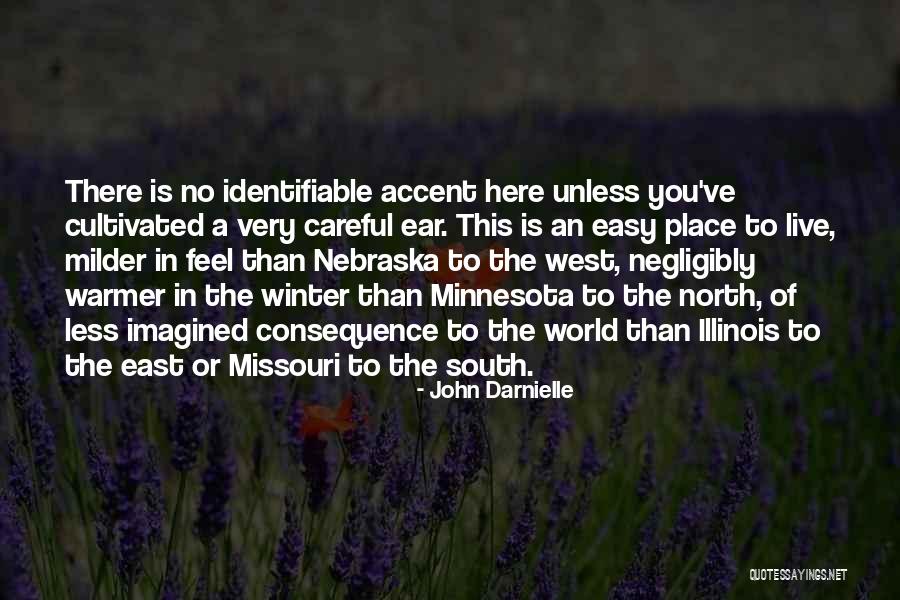 Very Careful Quotes By John Darnielle Very Careful Quotes By John Darnielle