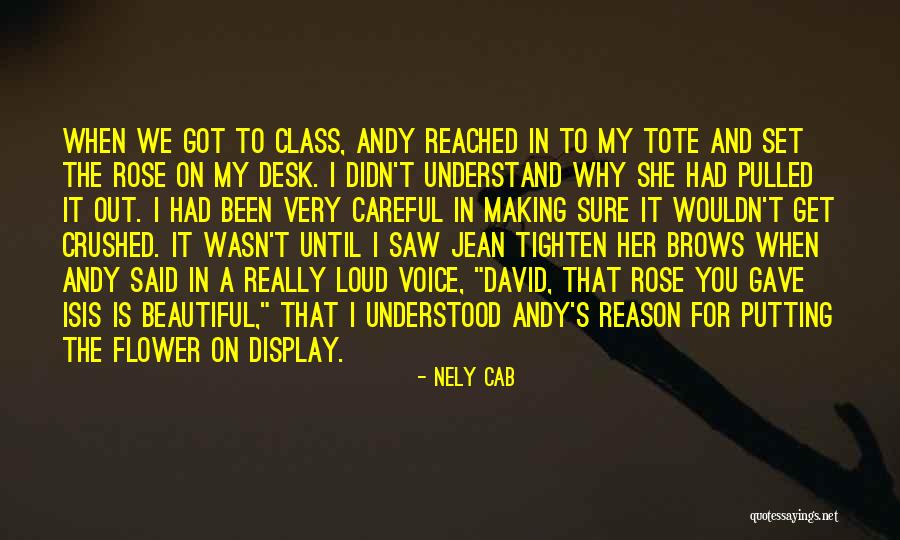 Very Careful Quotes By Nely Cab Very Careful Quotes By Nely Cab