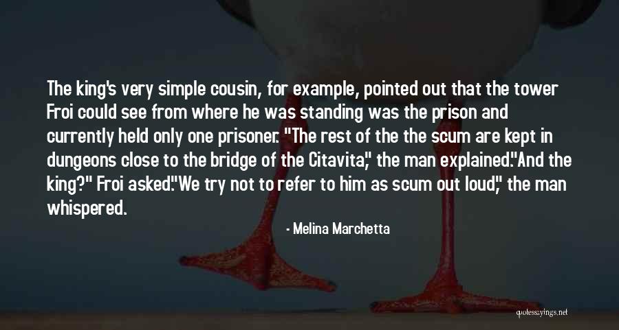 Very Close Quotes By Melina Marchetta Very Close Quotes By Melina Marchetta
