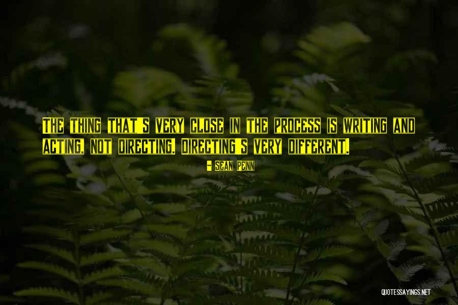 Very Close Quotes By Sean Penn Very Close Quotes By Sean Penn