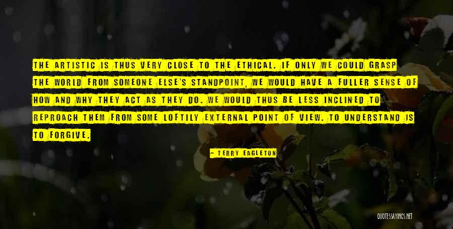 Very Close Quotes By Terry Eagleton Very Close Quotes By Terry Eagleton
