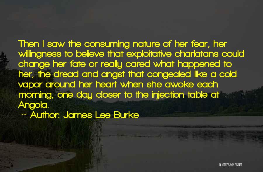 Very Cold Morning Quotes By James Lee Burke