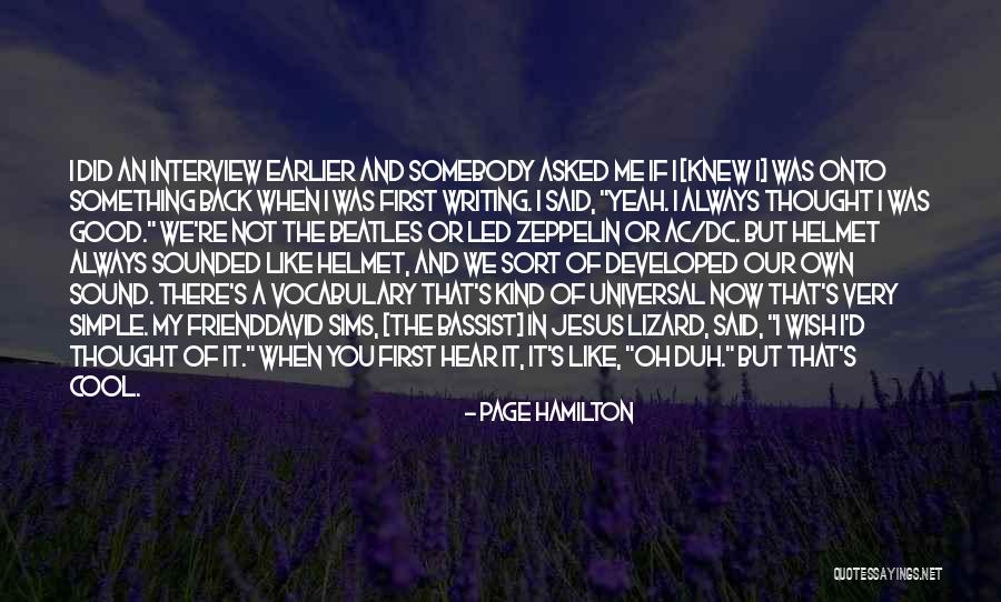 Very Cool Quotes By Page Hamilton Very Cool Quotes By Page Hamilton