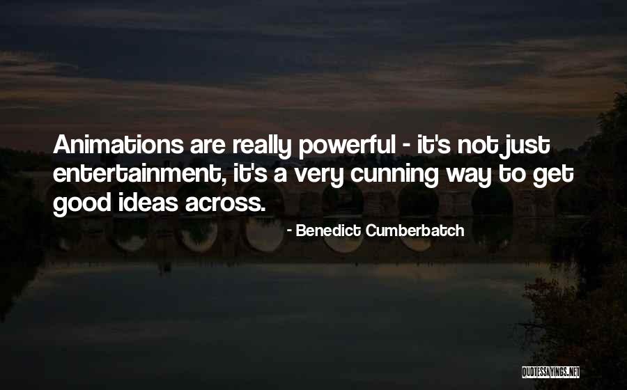 Very Cunning Quotes By Benedict Cumberbatch Very Cunning Quotes By Benedict Cumberbatch