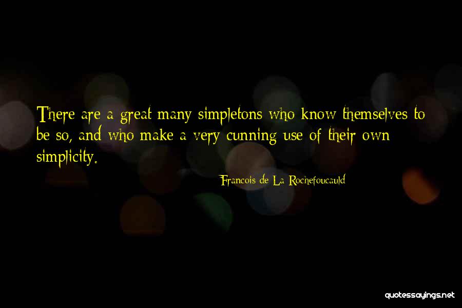 Very Cunning Quotes By Francois De La Rochefoucauld Very Cunning Quotes By Francois De La Rochefoucauld