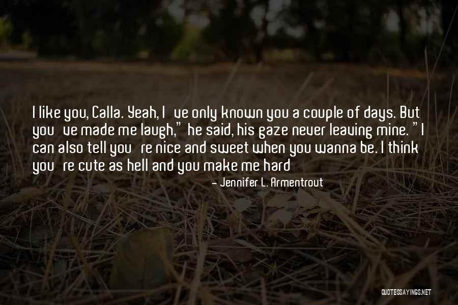 Very Cute Couple Quotes By Jennifer L. Armentrout