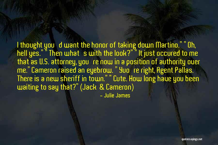 Very Cute Long Quotes By Julie James Very Cute Long Quotes By Julie James