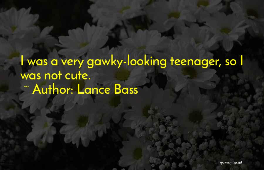 Very Cute Quotes By Lance Bass