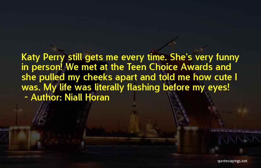 Very Cute Quotes By Niall Horan