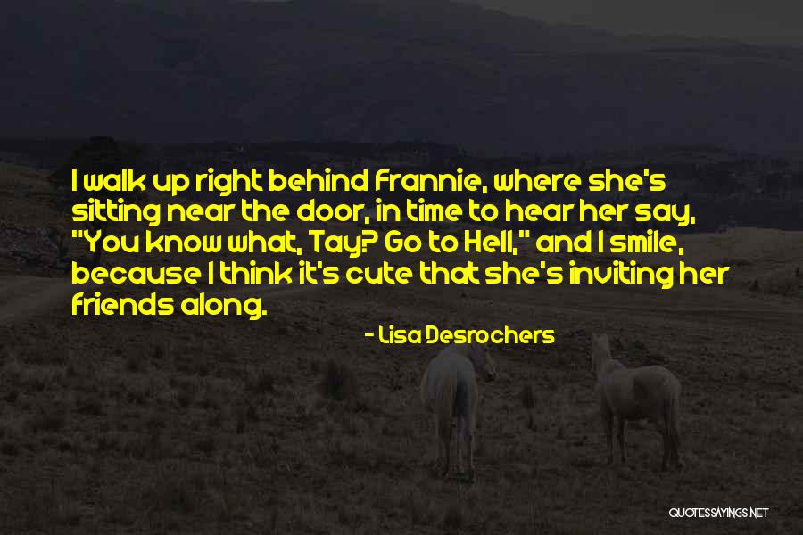 Very Cute Smile Quotes By Lisa Desrochers Very Cute Smile Quotes By Lisa Desrochers
