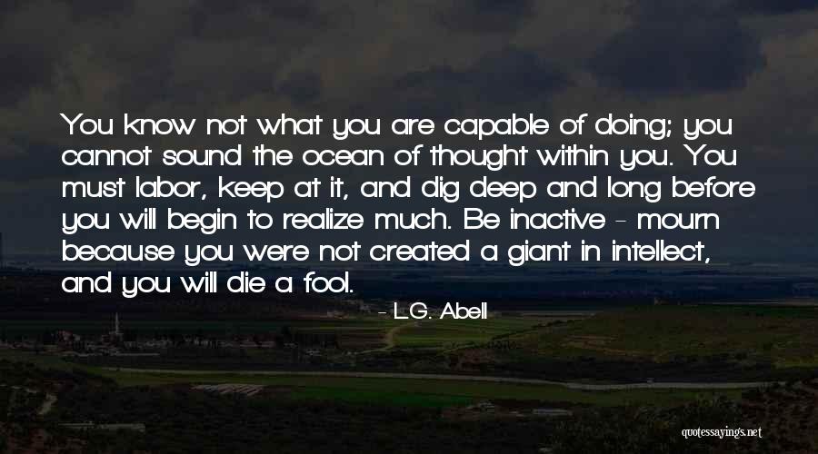 Very Deep And Inspirational Quotes By L.G. Abell