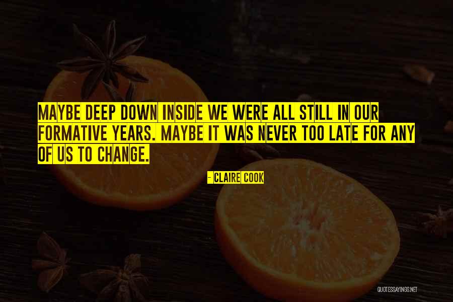 Very Deep Inspirational Quotes By Claire Cook Very Deep Inspirational Quotes By Claire Cook
