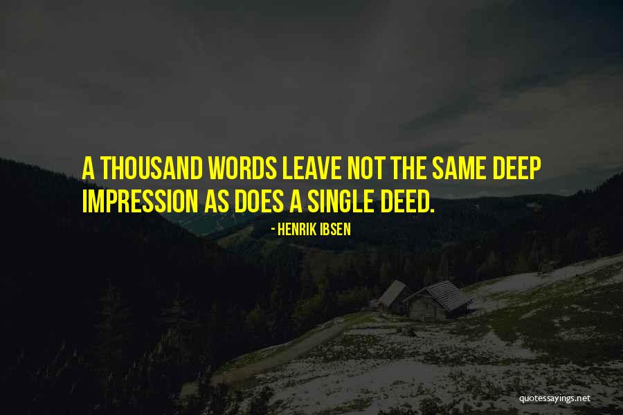 Very Deep Inspirational Quotes By Henrik Ibsen Very Deep Inspirational Quotes By Henrik Ibsen