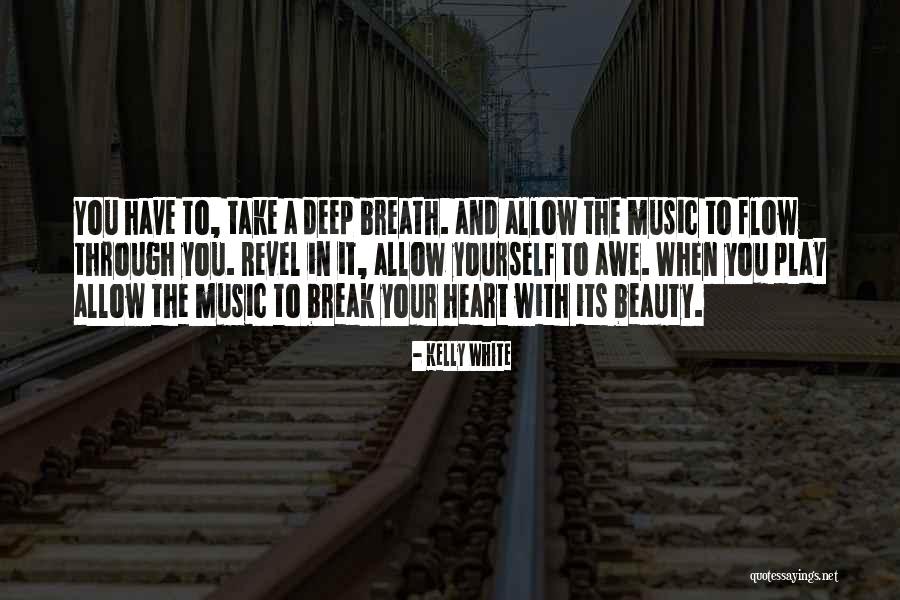 Very Deep Inspirational Quotes By Kelly White Very Deep Inspirational Quotes By Kelly White