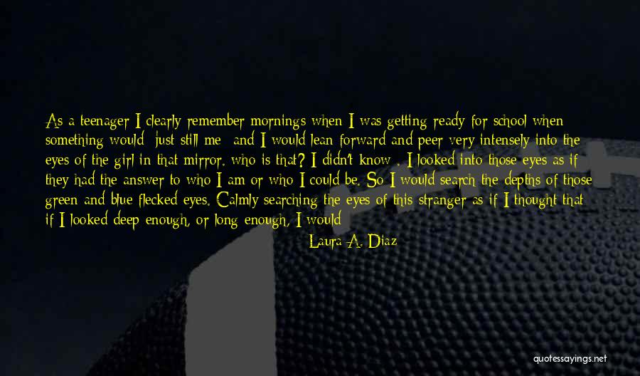 Very Deep Inspirational Quotes By Laura A. Diaz Very Deep Inspirational Quotes By Laura A. Diaz