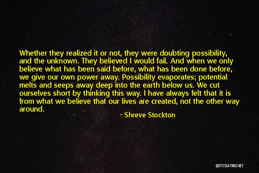 Very Deep Inspirational Quotes By Shreve Stockton Very Deep Inspirational Quotes By Shreve Stockton