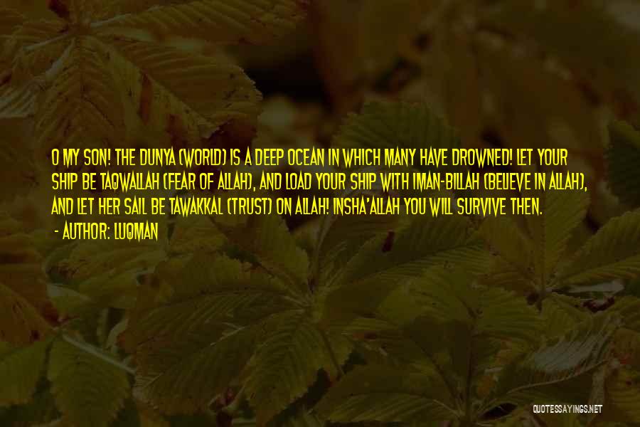 Very Deep Islamic Quotes By Luqman