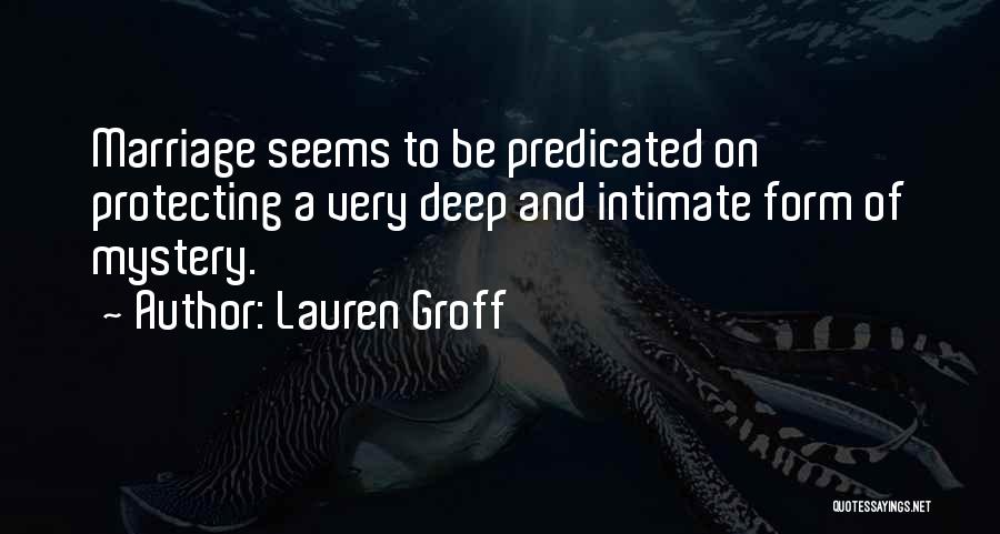 Very Deep Quotes By Lauren Groff