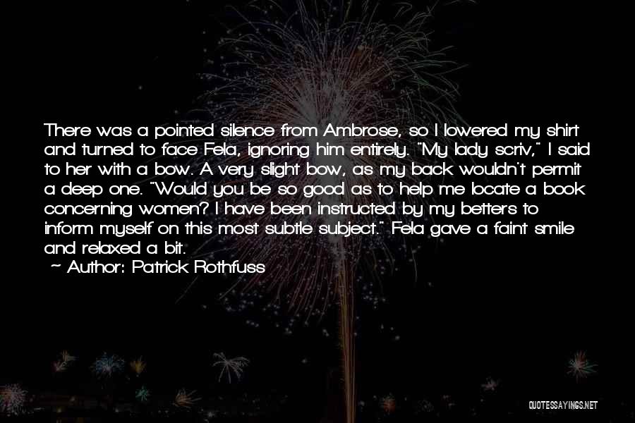 Very Deep Quotes By Patrick Rothfuss