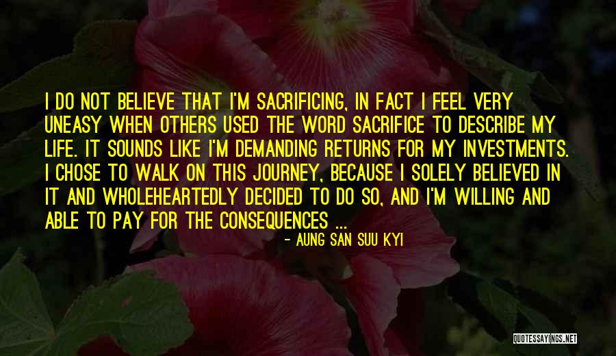 Very Demanding Quotes By Aung San Suu Kyi Very Demanding Quotes By Aung San Suu Kyi