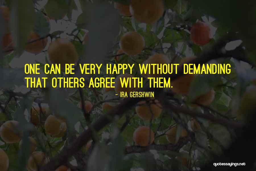 Very Demanding Quotes By Ira Gershwin Very Demanding Quotes By Ira Gershwin