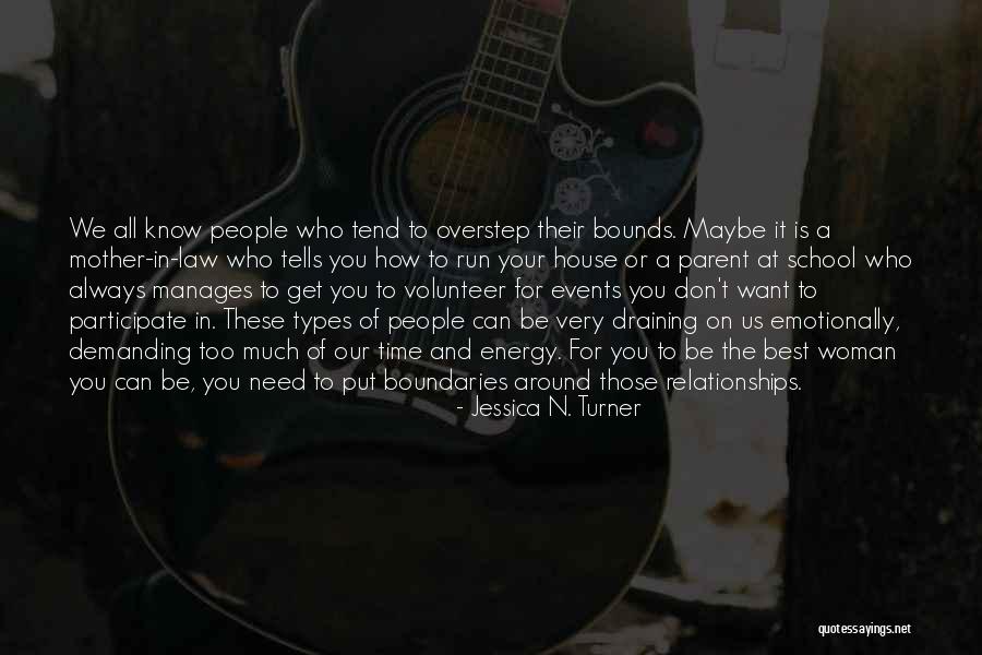 Very Demanding Quotes By Jessica N. Turner Very Demanding Quotes By Jessica N. Turner