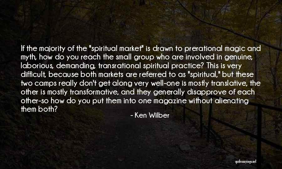 Very Demanding Quotes By Ken Wilber Very Demanding Quotes By Ken Wilber