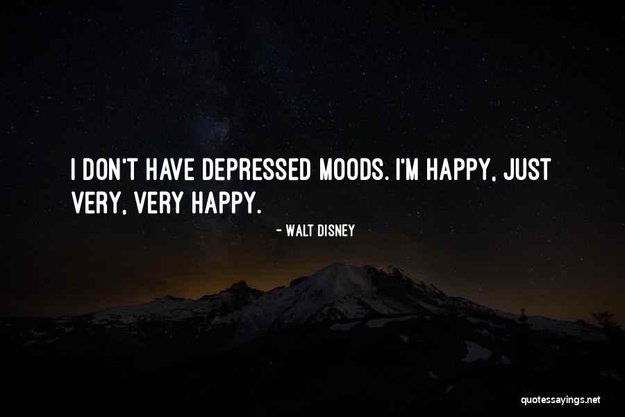 Very Depressed Quotes By Walt Disney