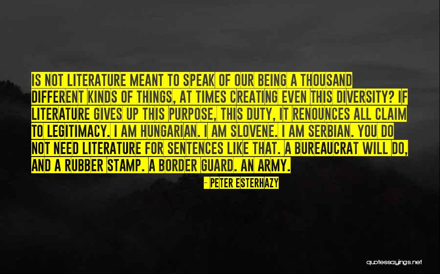 Very Different Border Quotes By Peter Esterhazy Very Different Border Quotes By Peter Esterhazy