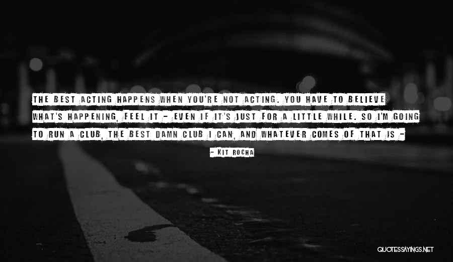 Very Different Subaru Quotes By Kit Rocha Very Different Subaru Quotes By Kit Rocha